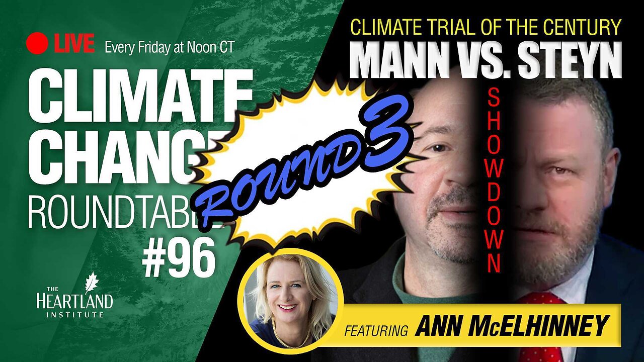 Mann vs. Steyn: Climate Trial of the Century Week 3 - Guest: Ann McElhinney