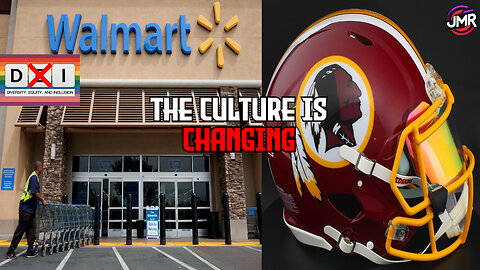 Walmart DITCHES DEI, Red Skins Logo MAY RETURN, wokeness is dying!