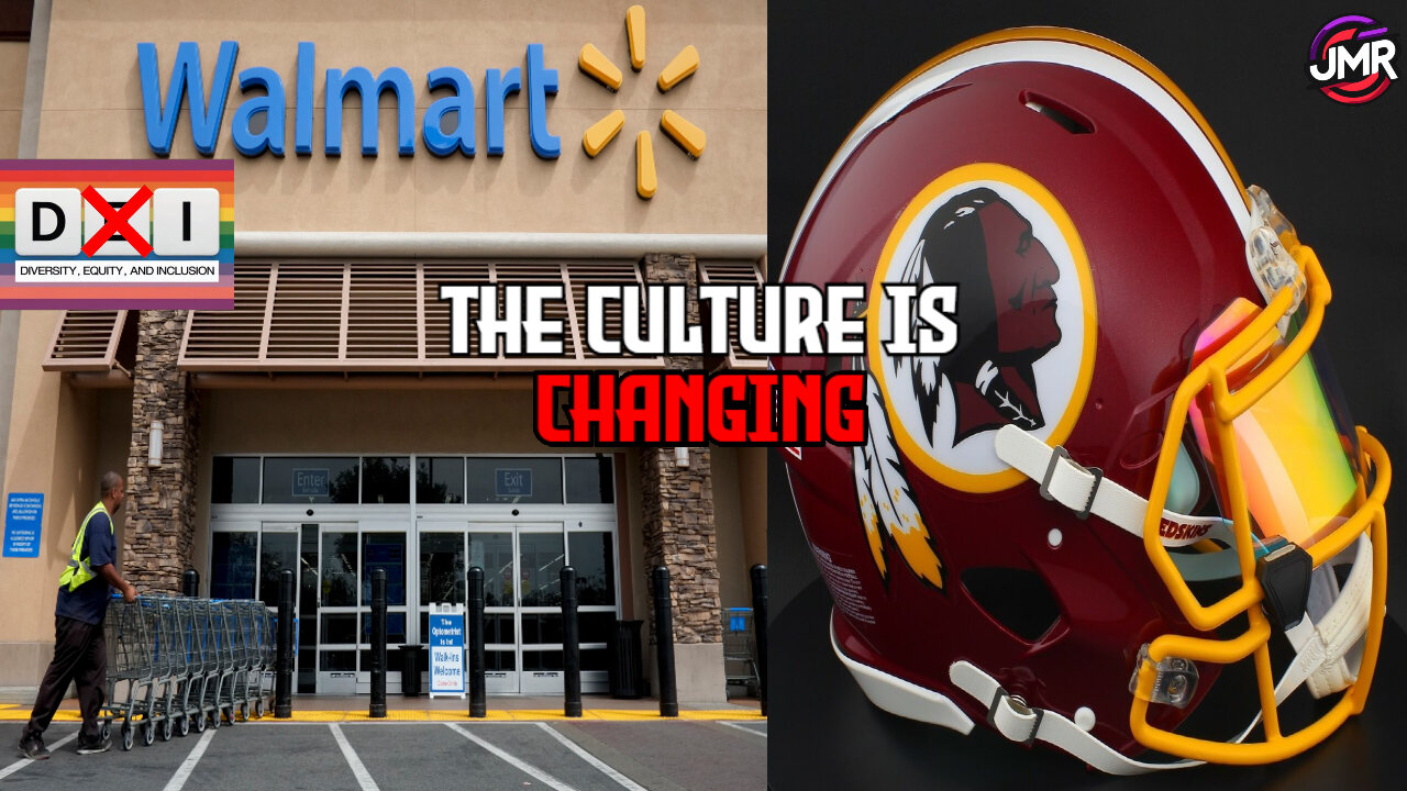 Walmart DITCHES DEI, Red Skins Logo MAY RETURN, wokeness is dying!