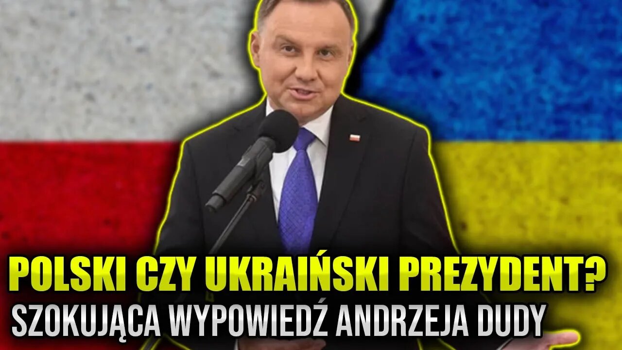 Polski czy Ukraiński prezydent?! Szokująca wypowiedź A. Dudy. Co miał na myśli? \\ Polska.LIVE