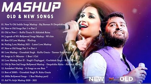Old Vs New Bollywood Mashup Songs 2023 💖 90's Hindi Love Mashup Latest Indian Songs