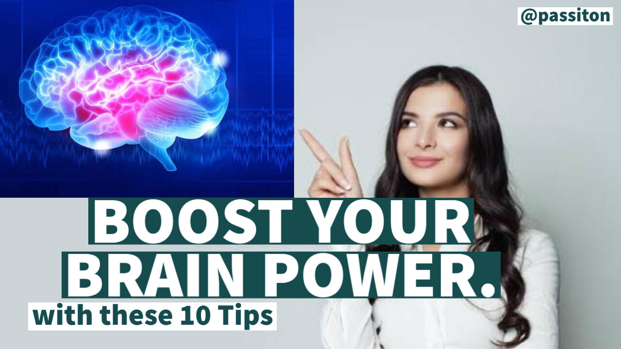 10 Tips to Boost Your Brain Health.