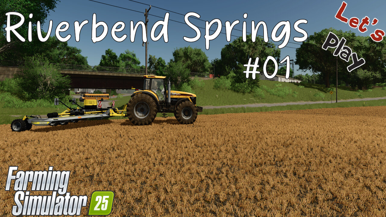 Let's Play | Riverbend Springs | #01 | Farming Simulator 25