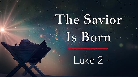 Luke 2:1-20 Sunday Sermon (12-22-24) Pastor Greg Tyra