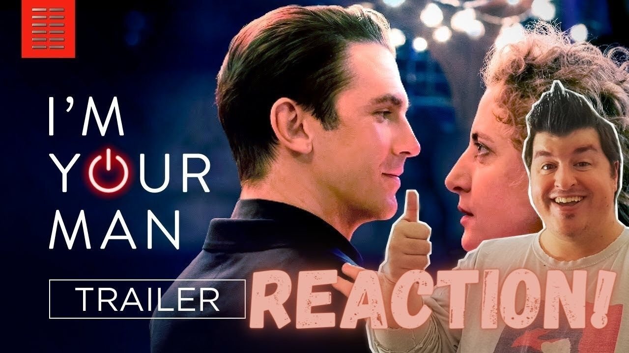 I'M YOUR MAN - Official Trailer Reaction!