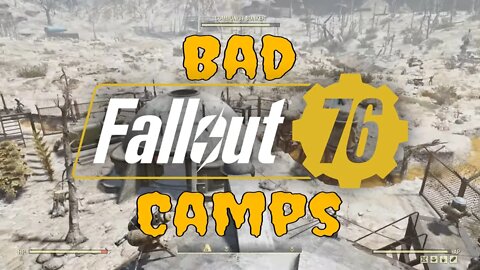 Some Fallout 76 Camps Are Bad Lets Rate Them