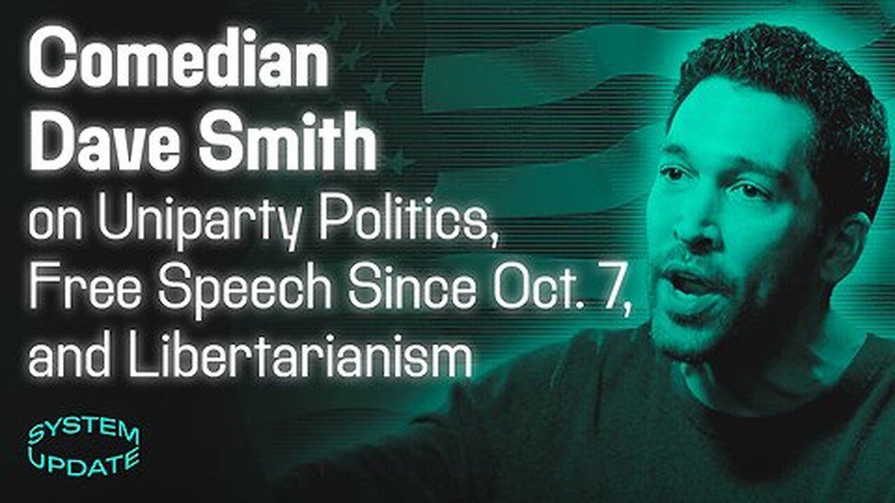 Comedian and Political Analyst Dave Smith on Uniparty Politics