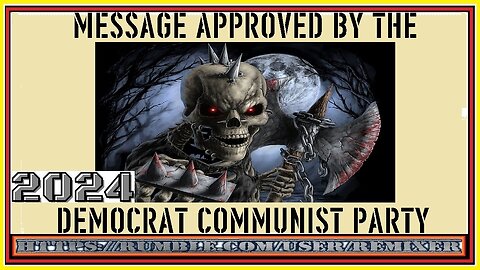 MESSAGE APPROVED BY THE 2024 DEMOCRAT COMMUNIST PARTY