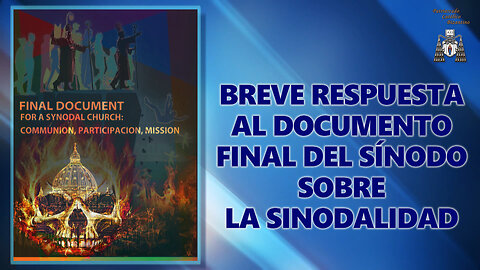 Breve respuesta al Documento final del Sínodo sobre la sinodalidad