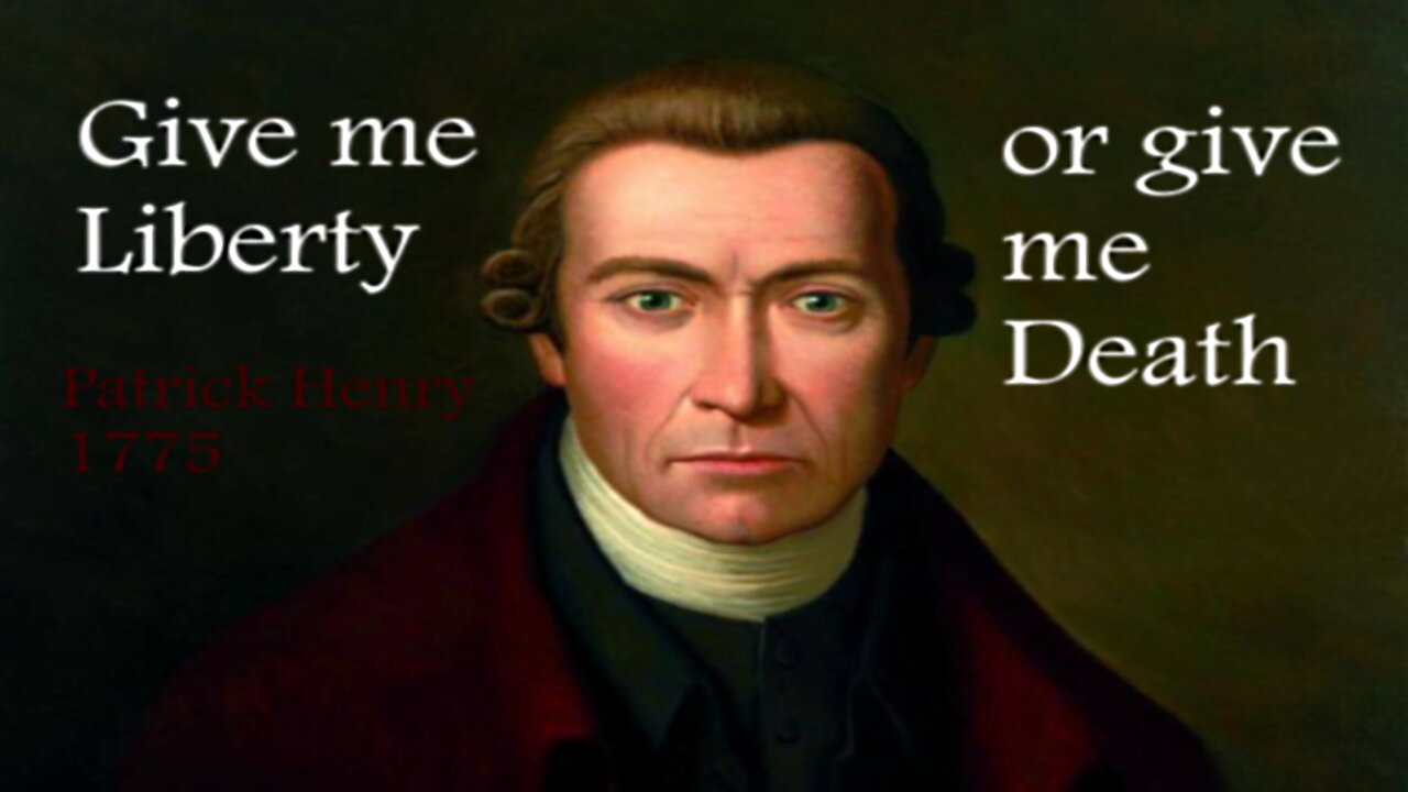 Give me Liberty- Patrick Henry- Full Speech sounds like 2023