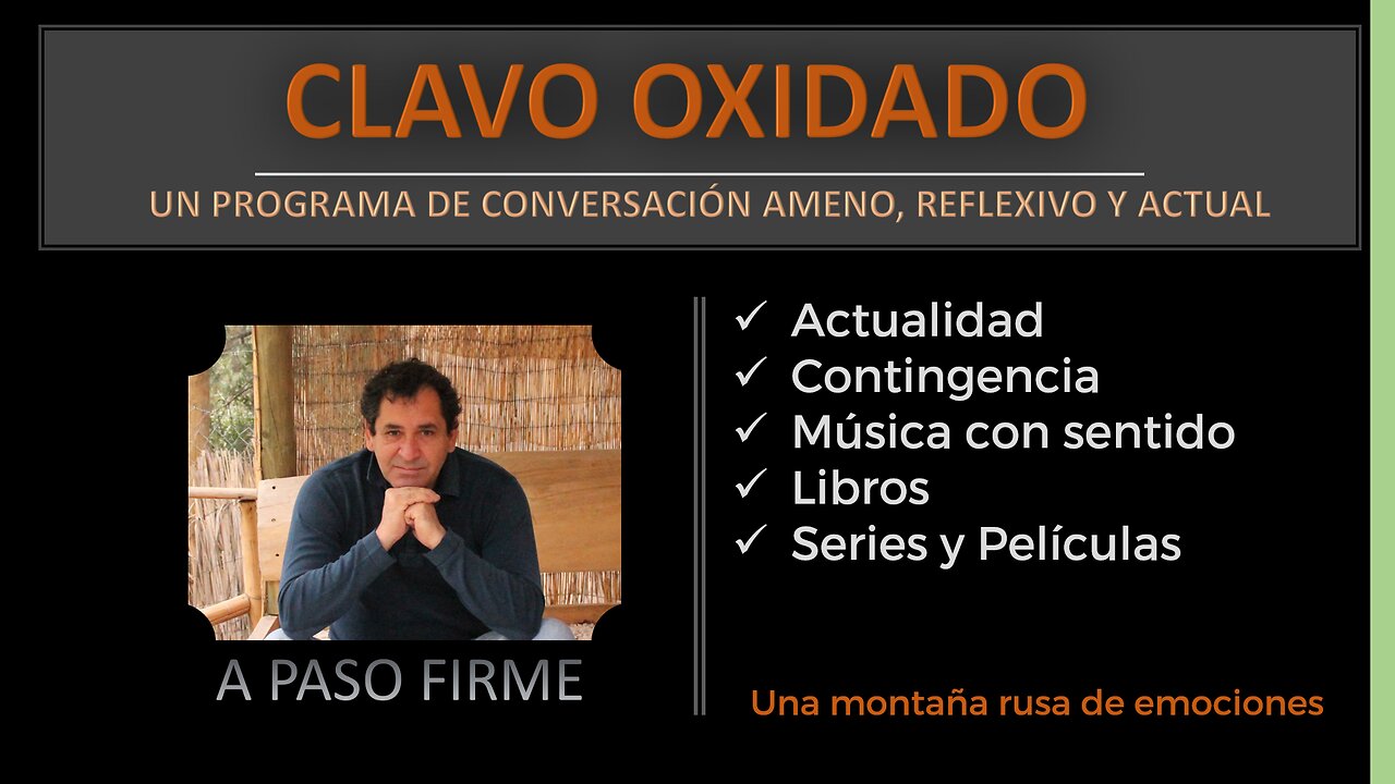 Clavo Oxidado - Edición LXIX