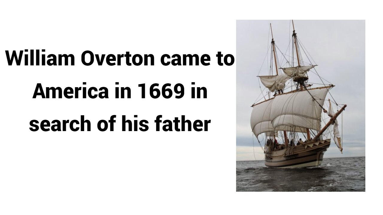 William Overton came to America in search of his father