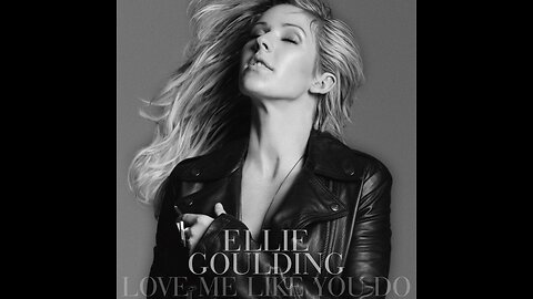 Ellie Goulding's Mesmerizing Hit: Love Me Like You Do