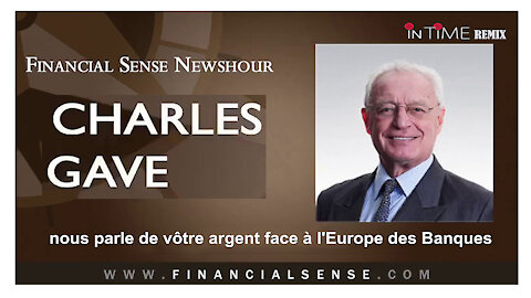 Nôtre argent face à l'Europe des Banques.Exposé par Charles Gave (Hd 720)