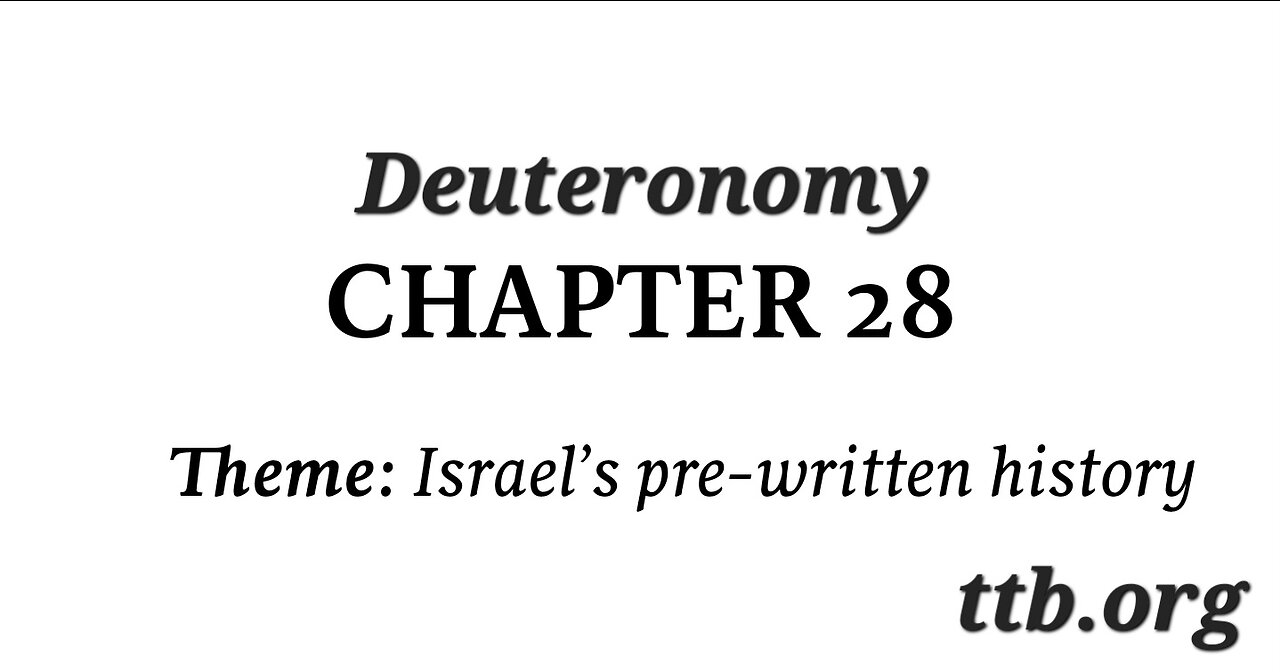 Deuteronomy Chapter 28 (Bible Study)