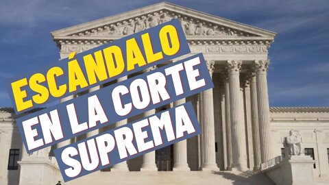 Escándalo en la Corte Suprema