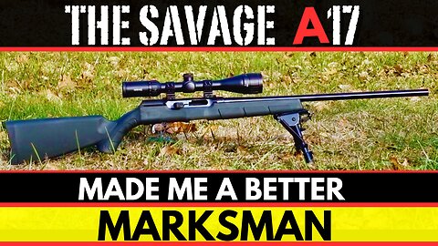 Savage A17 & 17HMR Deep Dive Review
