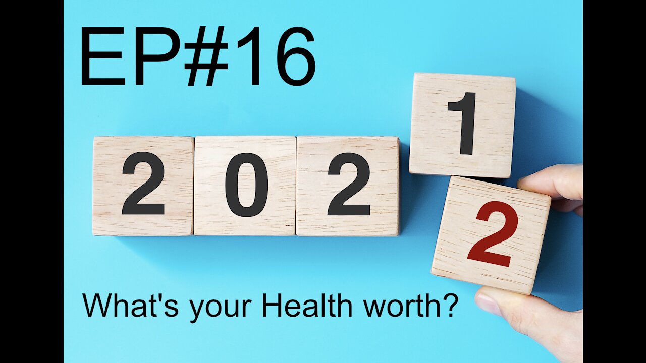 EP#16 What's your Health worth?