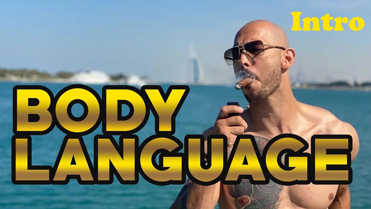 Andrew Tate - Body Language Intro/Uvod