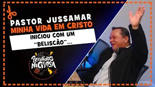 Pastor Jussamar - O chamado de Deus na minha vida | Cortes Perdidos Na Gringa PDC