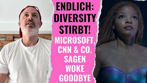 Endlich: Diversity stirbt! Microsoft, CNN & Co. sagen WOKE Goodbye