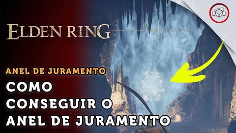 Elden Ring, Como conseguir o anel de Juramento | Super-dica PT-BR