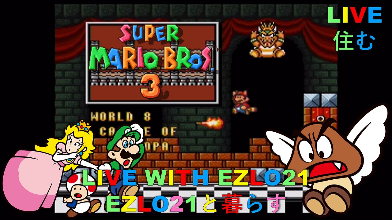 Super Mario Bros. 3 | Live With EZLO21