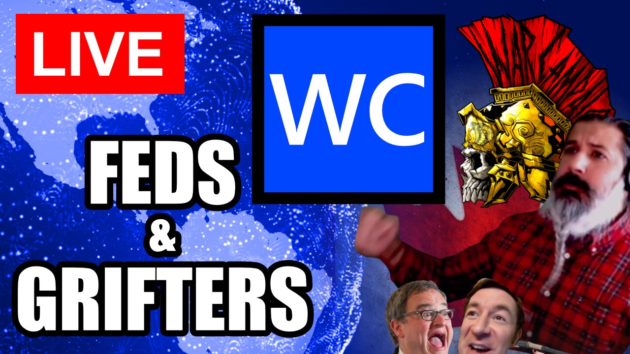 🔴🚾FEDS & GRIFTERS! WARCAMPAIGN MORNING SHOW EVERY MON, THU 11AM EST / 8AM PST