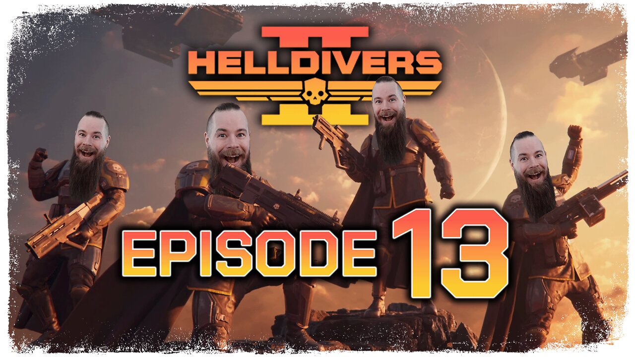 Helldivers 2 // Episode 13 // WHEE, I'M FLYING! // Gameplay Walkthrough