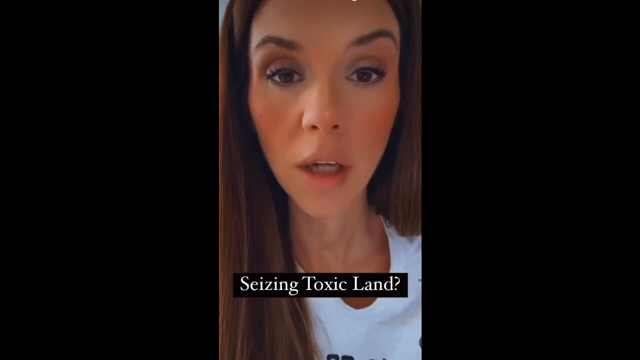 Seizing Toxic Land ?