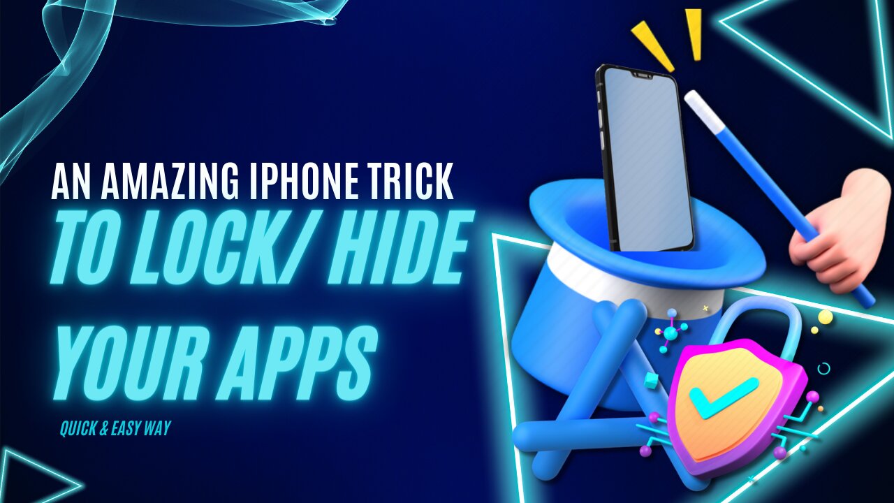 An Amazing Iphone Trick | To Lock/ Hide Your Apps | Quick & Easy Way | Bet You Didn’t Know