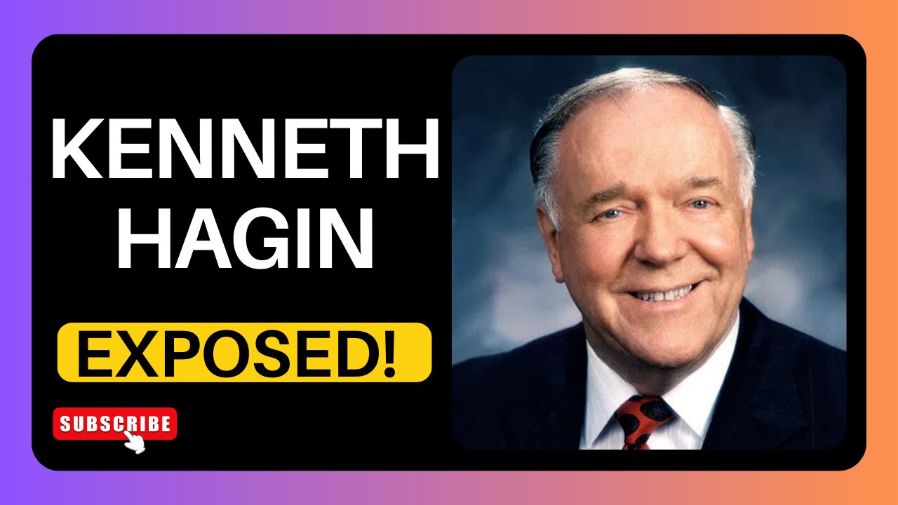 Kenneth E. Hagin | True Man of God Or False Teacher?