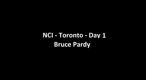 National Citizens Inquiry - Toronto - Day 1 - Bruce Pardy Testimony