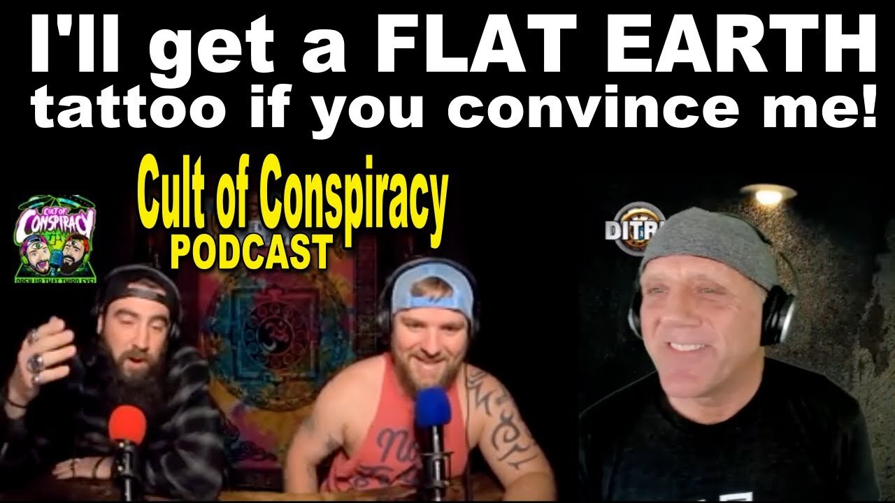 Flat Earth - Cult of Conspiracies - The Biggest conspiracy of all [Apr 18, 2022]