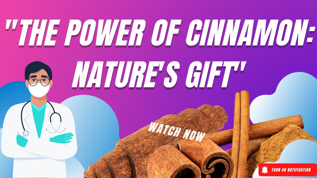 "The Power of Cinnamon: Nature's Gift" HEALTH BENEFITS OF CINNAMON #cinnamon #healthbenefits