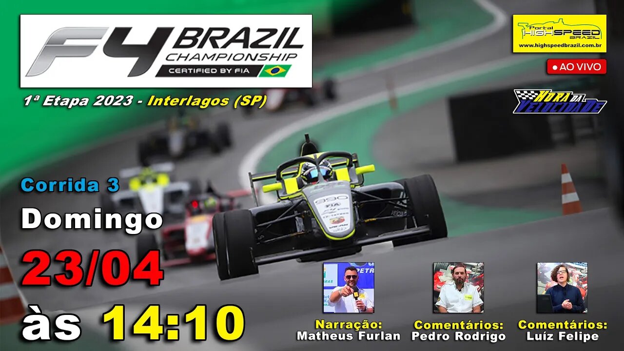 FÓRMULA 4 BRAZILIAN CHAMPIONSHIP | Corrida 3 | 1ª Etapa 2023 | Interlagos (SP) | Ao Vivo