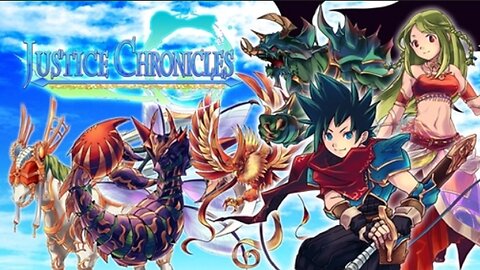 Justice Chronicles part 10