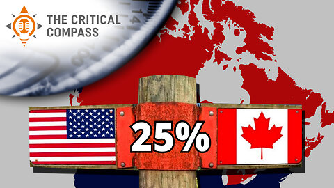 How Will Canada Respond to Trump's 25% Tariff Threat? | A Critical Compass Clip