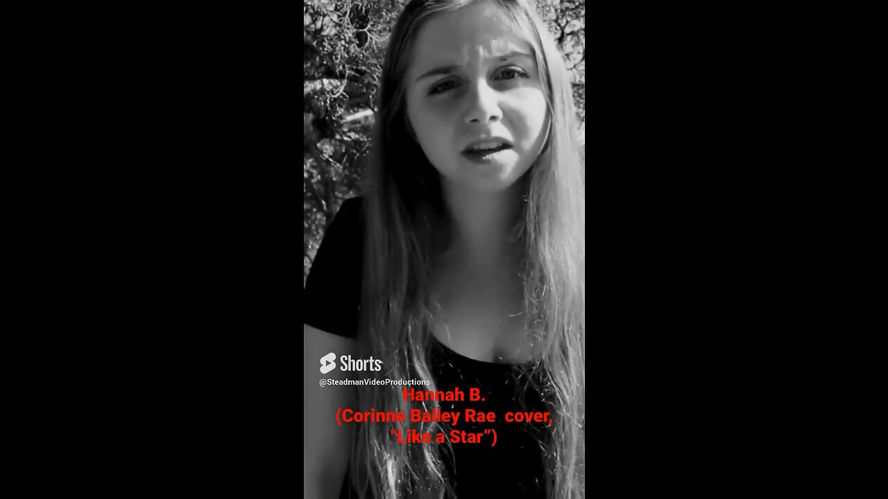 Hannah B. -Corine Bailey Rae Cover “Like A Star”