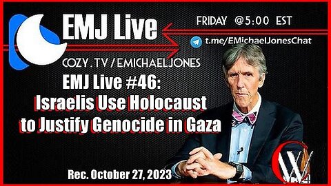 ISRAELIS USE HOLOCAUST TO JUSTIFY GENOCIDE IN GAZA | DR. E. MICHAEL JONES