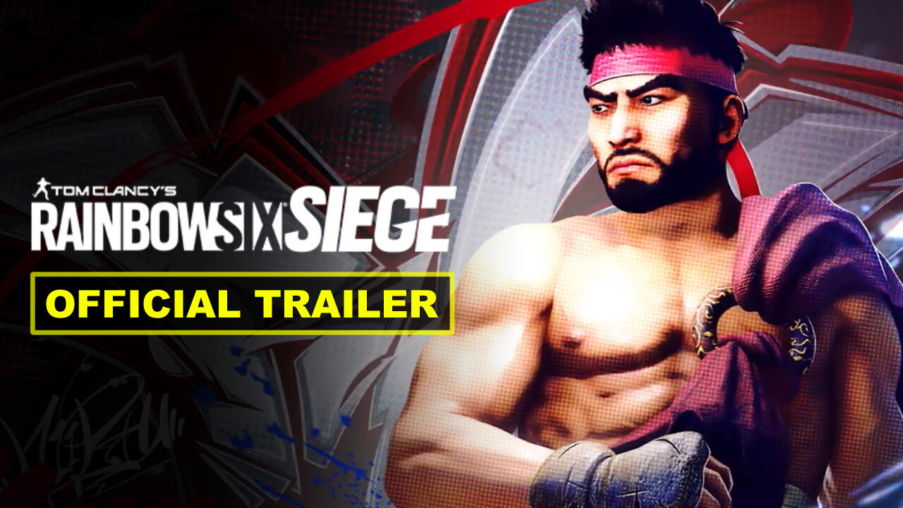 Rainbow Six Siege - Official Street Fighter Bundle Trailer