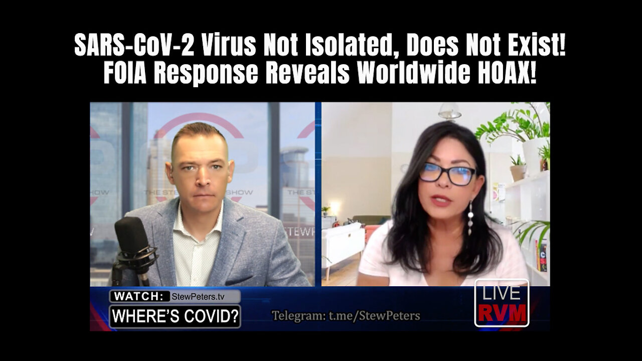 SARS-CoV-2 Virus Does Not Exist! FOIA Response Reveals Worldwide HOAX!