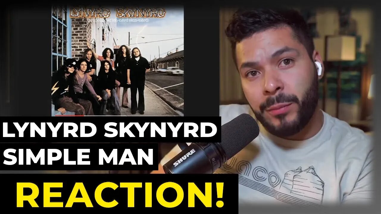 First time hearing (and saying) Lynyrd Skynyrd - Simple Man (Reaction!)