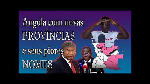 ANGOLA GANHA 5 PROVÍNCIAS NOVAS!!