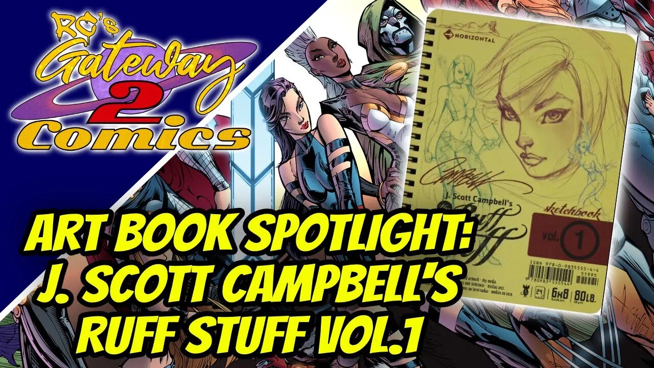 Art Book Spotlight: J. Scott Campbell's Ruff Stuff Vol. 1