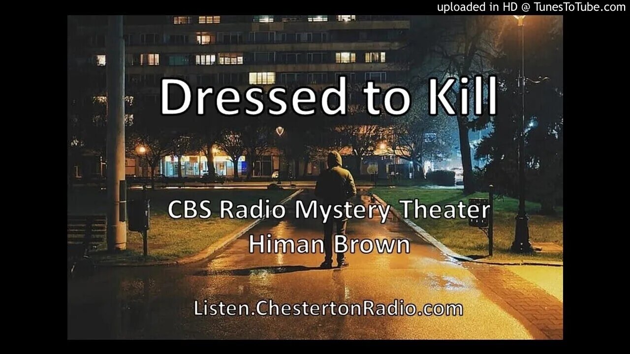 Dressed to Kill - CBS Radio Mystery Theater