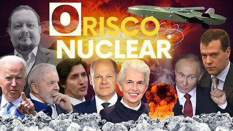 O Risco Nuclear, E Nós Com Isso?