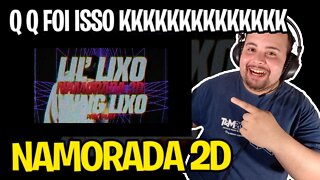 REACT LIL' LIXO x YUNG LIXO - NAMORADA 2D [prod. PMM] (CLIPE OFICIAL)