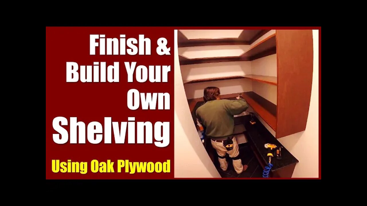 Oak Plywood Shelving 📐 Build, Stain, and Clear Coat for Closets, Pantry, or Garage ✅