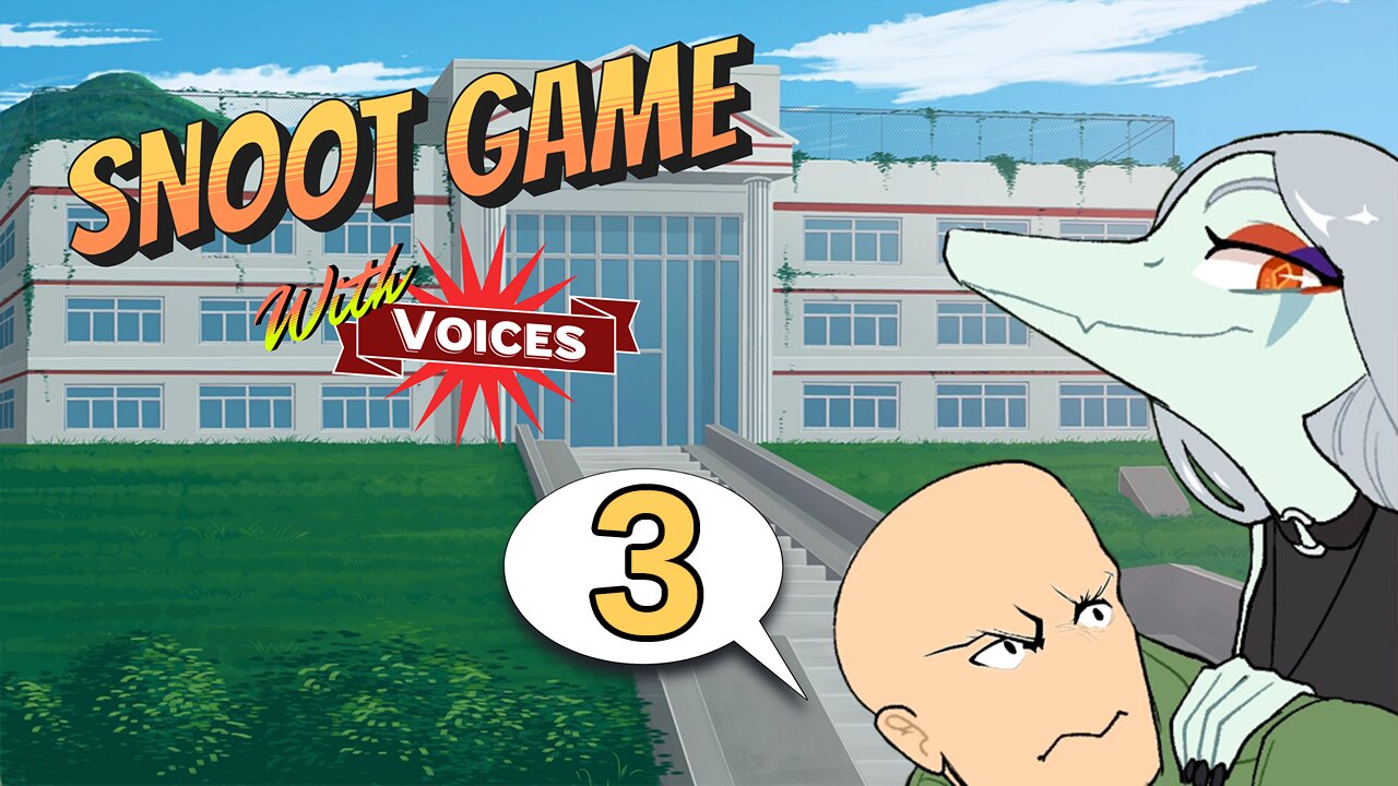 Snoot Game but with Voices: Episode 3
